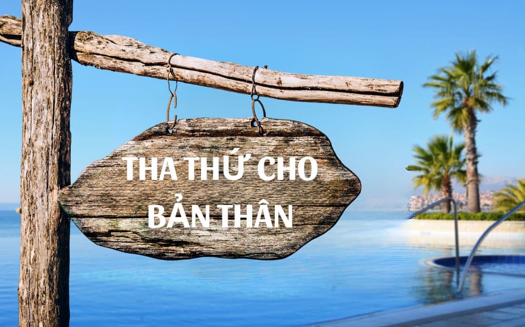 Học cách tha thứ cho bản thân